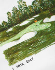 I Hate Golf T - White