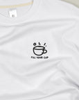 Fill Your Cup Back Print T - White