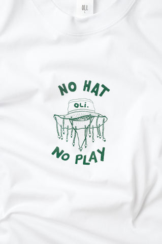 No Hat No Play T - White