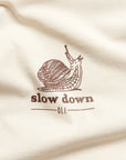 Slow Down T - Butter